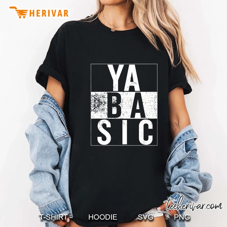 Ya Basic Grunge Version Ladies Tee