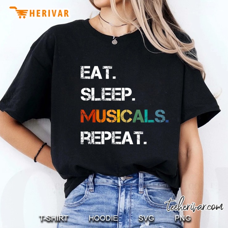 Eat Sleep Musicals Repeat Ladies Tee