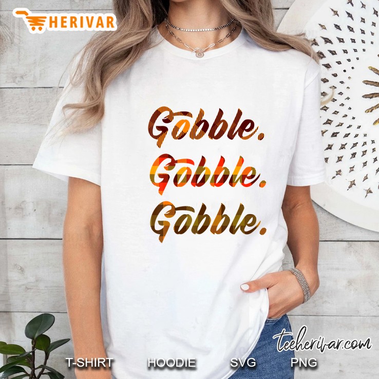 Gobble Gobble Gobble Thanksgiving Turkey Plaid Version Ladies Tee