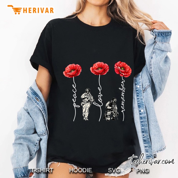 Peace Love Remember Poppy Flower Veteran Day Ladies Tee