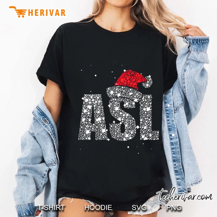ASL American Sign Language Santa Hat Sparkle Christmas Ladies Tee