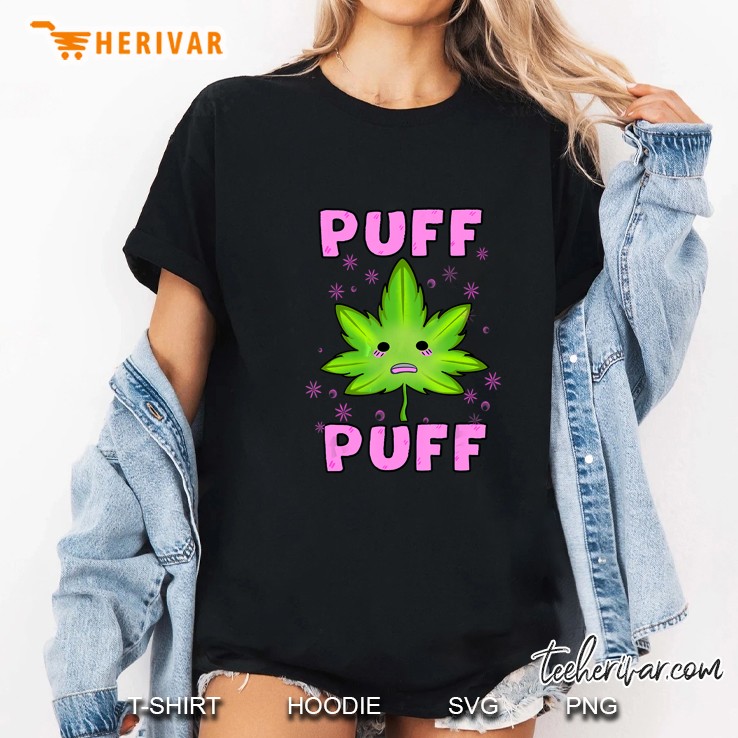 Puff Puff Weed Leaf Marijuana Ladies Tee