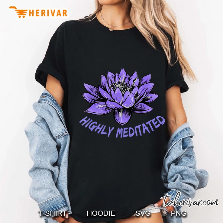Highly Meditated Meditation Yoga Version2 Ladies Tee