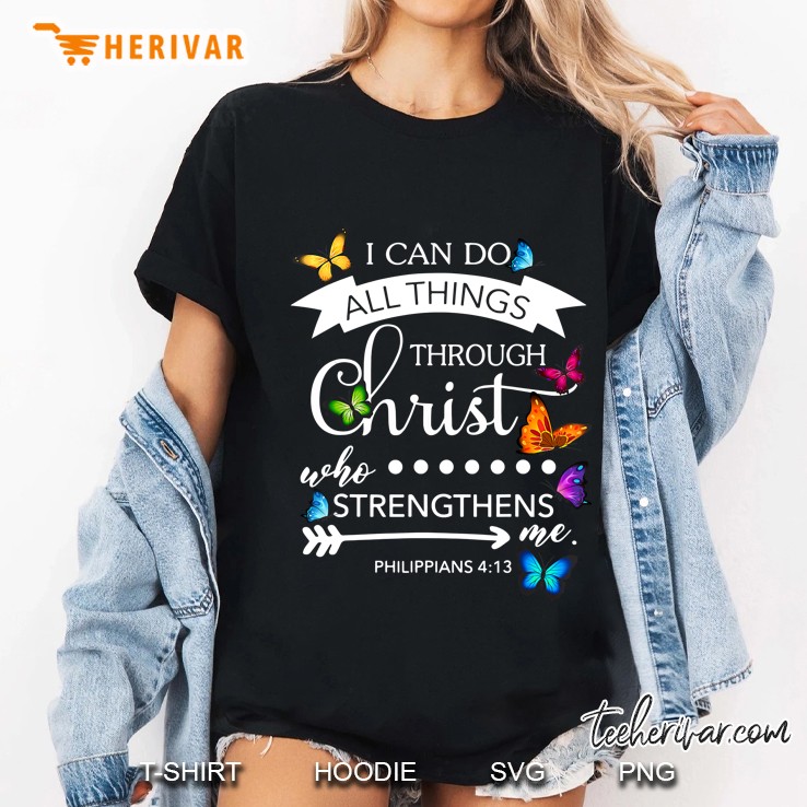 I Can Do All Things Through Christ Who Strengthens Me Butterfly Arrow Version Ladies Tee