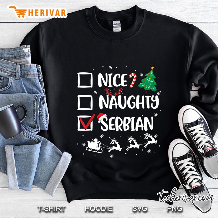 Nice Naughty Serbian Christmas Sweatshirt