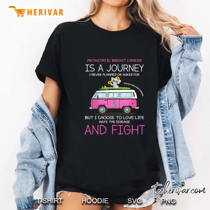 Metastatic Breast Cancer Is A Journey I Never Planned Or Asked For Hippie Elephant Version Ladies Tee