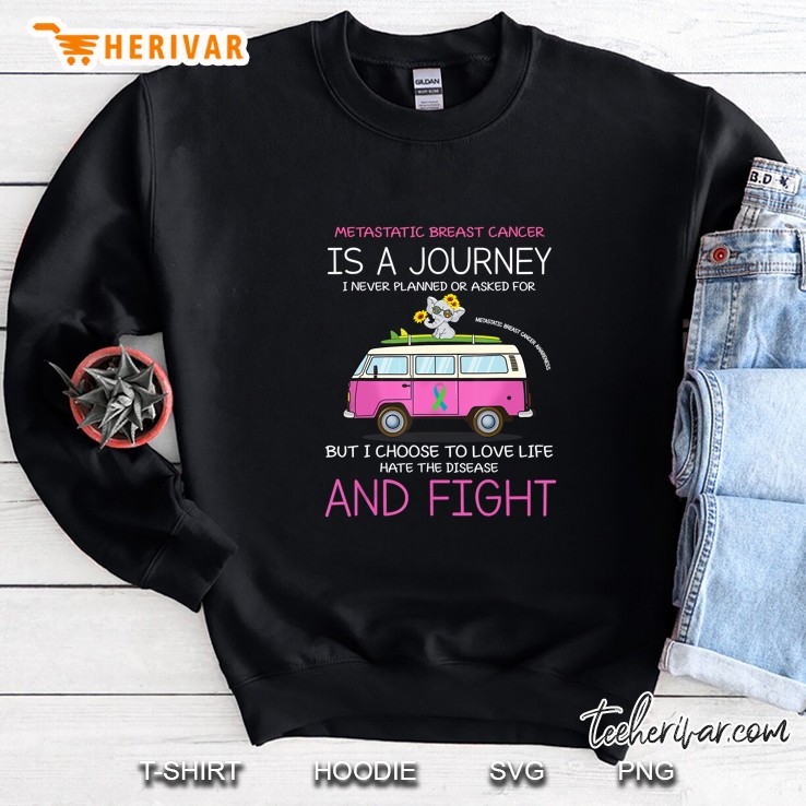 Metastatic Breast Cancer Is A Journey I Never Planned Or Asked For Hippie Elephant Version Sweatshirt