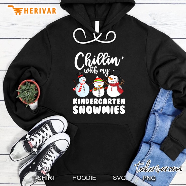 Chillin’ With My Kindergarten Snowmies Version2 Hoodie