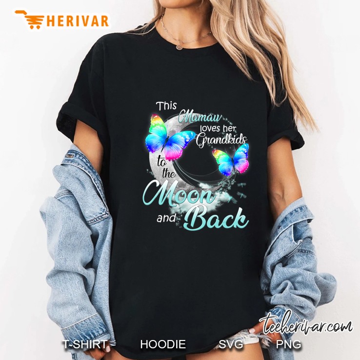 This Mamaw Love Her Grandkids To The Moon And Back Neon Butterfly Version Ladies Tee