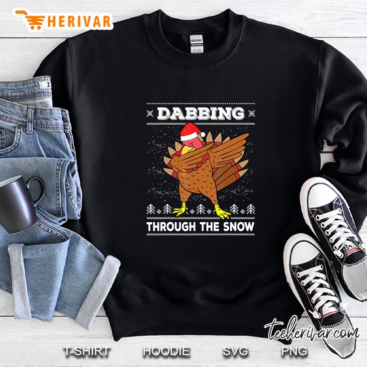 Dabbing Through The Snow Dabbing Turkey Thanksgiving Sweatshirt