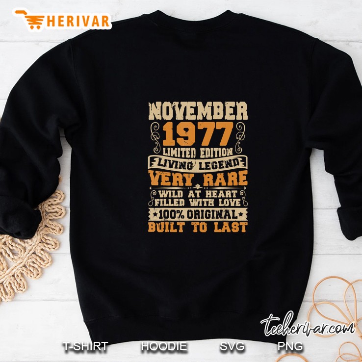 November 1977 Limited Edition Living Legend 100% Original Built To Last Sweatshirt