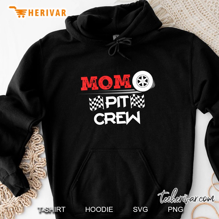 Mom Pit Crew Version2 Hoodie