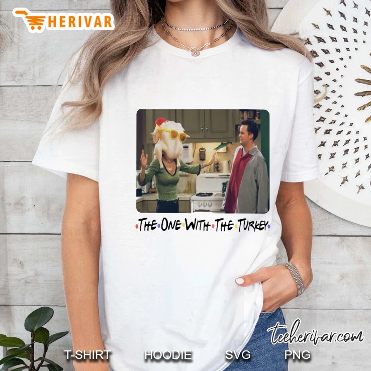 The One With The Turkey Friends Ladies Tee