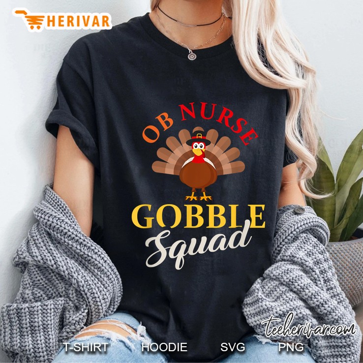 OB Nurse Gobble Squad Thanksgiving Turkey Ladies Tee