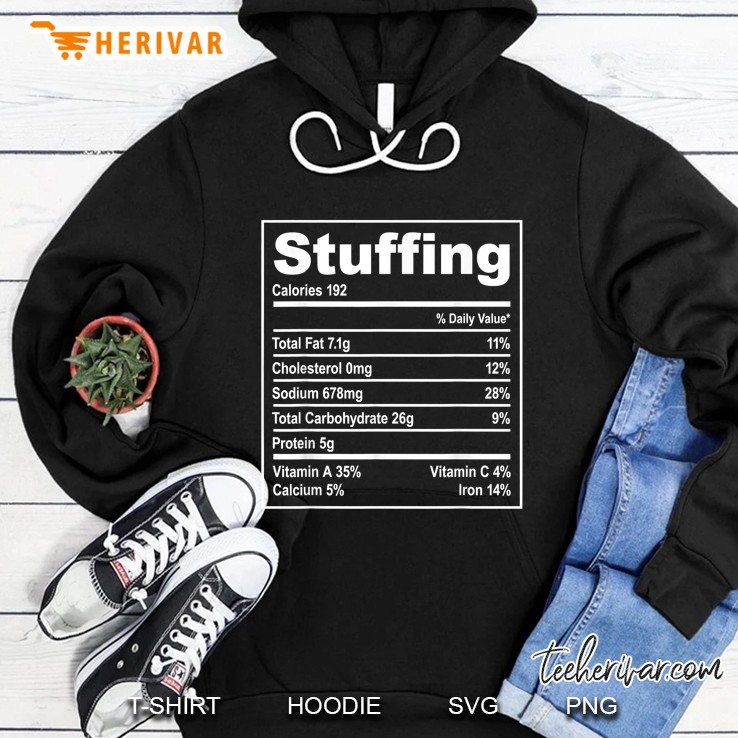 Stuffing Funny Nutrition Facts Thanksgiving Hoodie