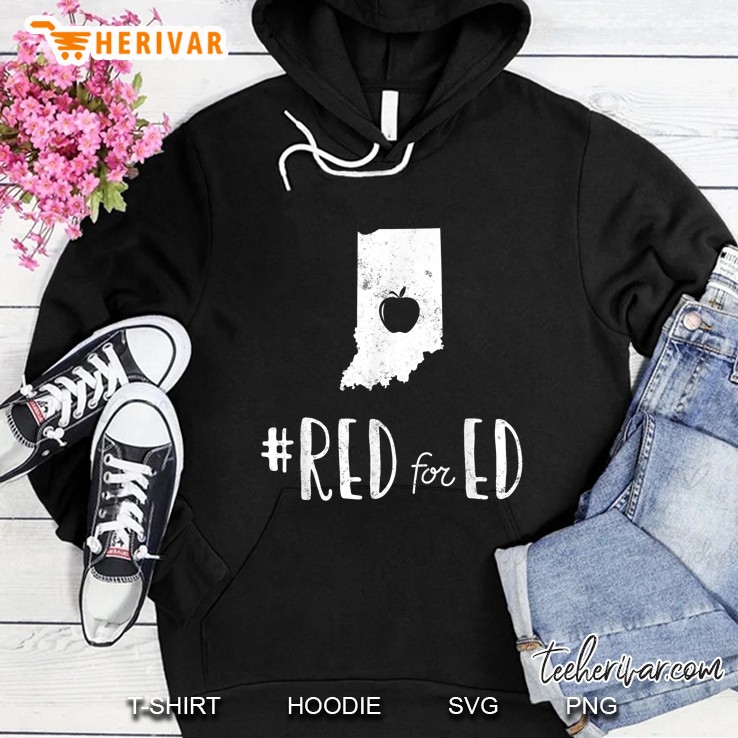 #Red For Ed Teacher Indiana Public Education Hoodie