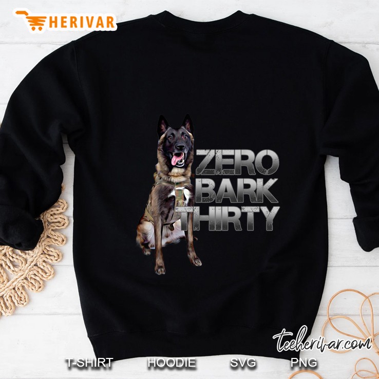 Zero Bark Thirty American Military Dog Unit K-9 Sweatshirt