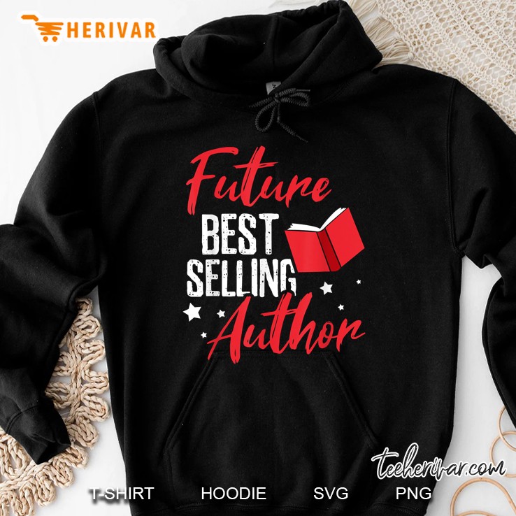 Future Best Selling Author Black Version Hoodie
