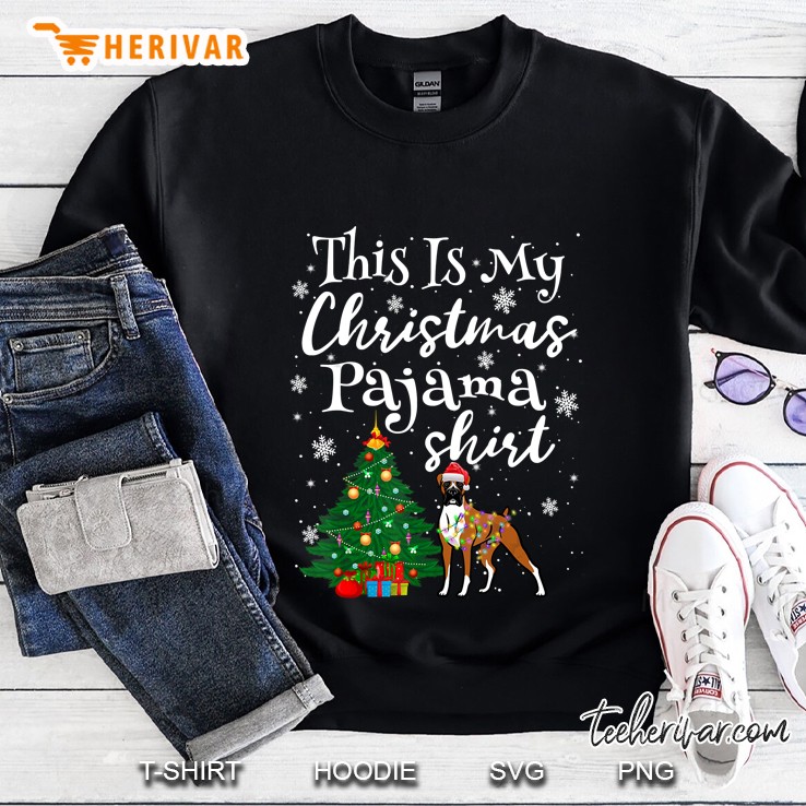 This Is My Christmas Pajama Shirt Boxer Version Sweatshirt