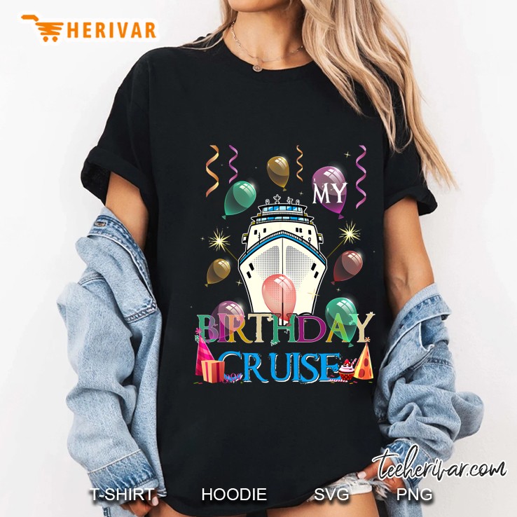 Birthday Cruise Cruising Cruise Ship Ladies Tee