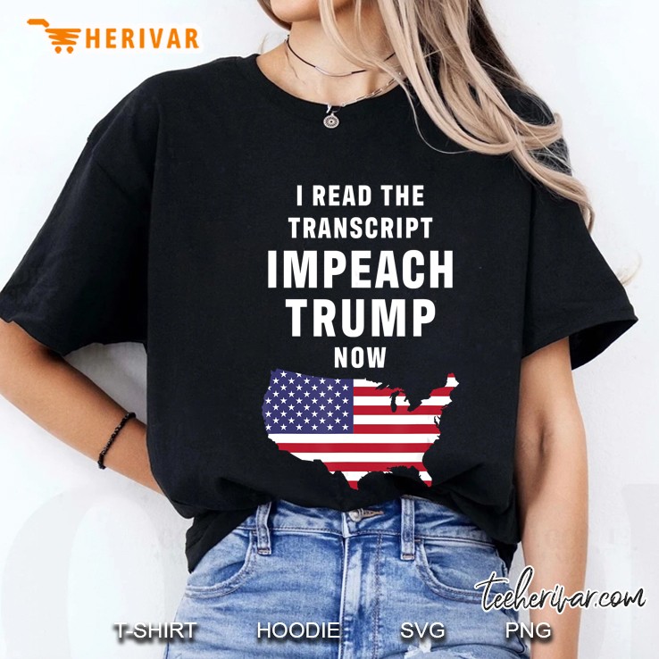 I Read The Transcript Impeach Trump Now American Flag Version Ladies Tee