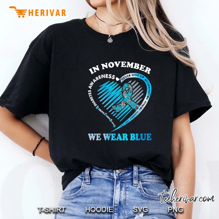 In November We Wear Blue Diabetes Awareness Heart Version Ladies Tee