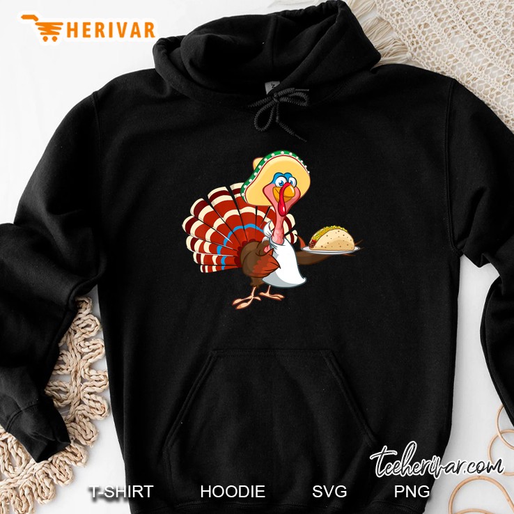 Mexican Turkey Serving Tacos Thanksgiving Version2 Hoodie