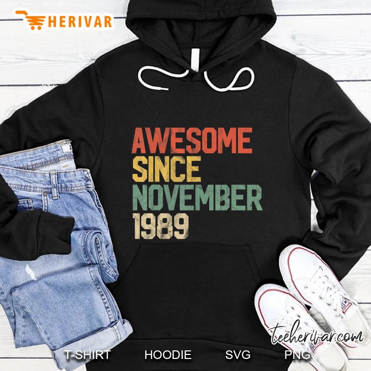 Awesome Since November 1989 Vintage Version Hoodie