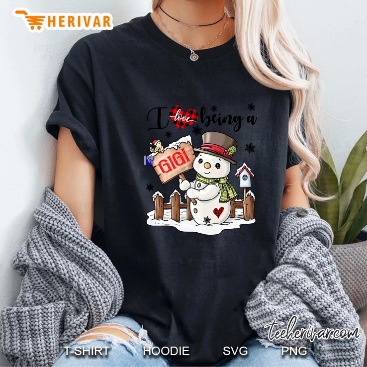 I Love Being A Gigi Snowman Christmas Ladies Tee
