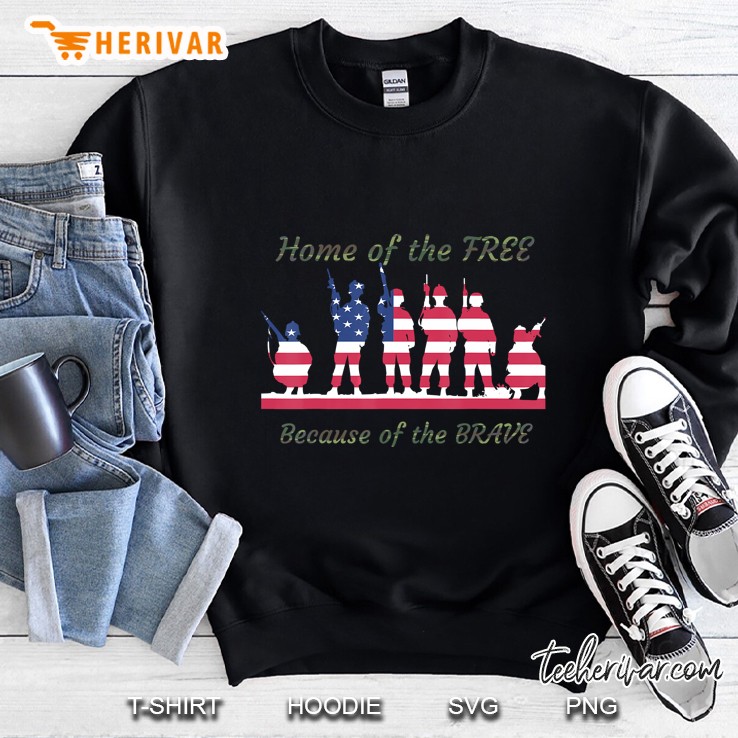 Home Of The Free Because Of The Brave US Veteran Version2 Sweatshirt