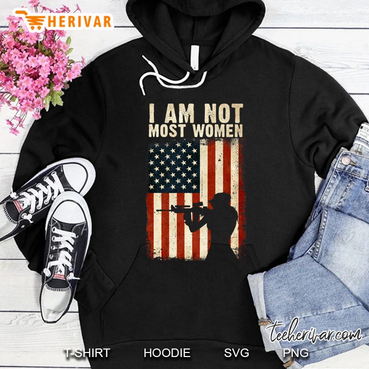 I Am Not Most Women Hunter Girls American Flag Version Hoodie