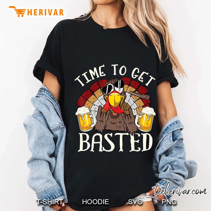 Time To Get Basted Turkey Beer Thanksgiving Version2 Ladies Tee