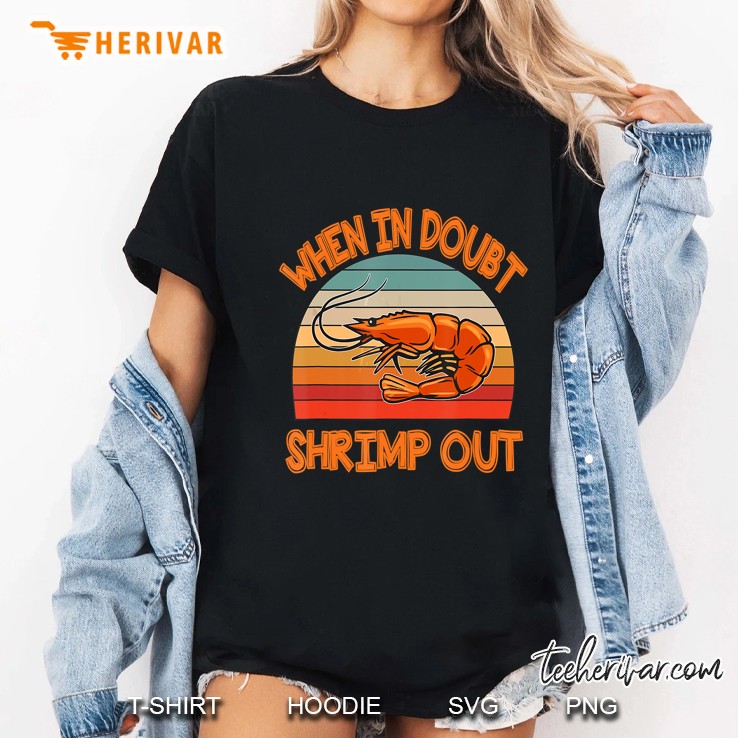 When In Doubt Shrimp Out Vintage Version Ladies Tee