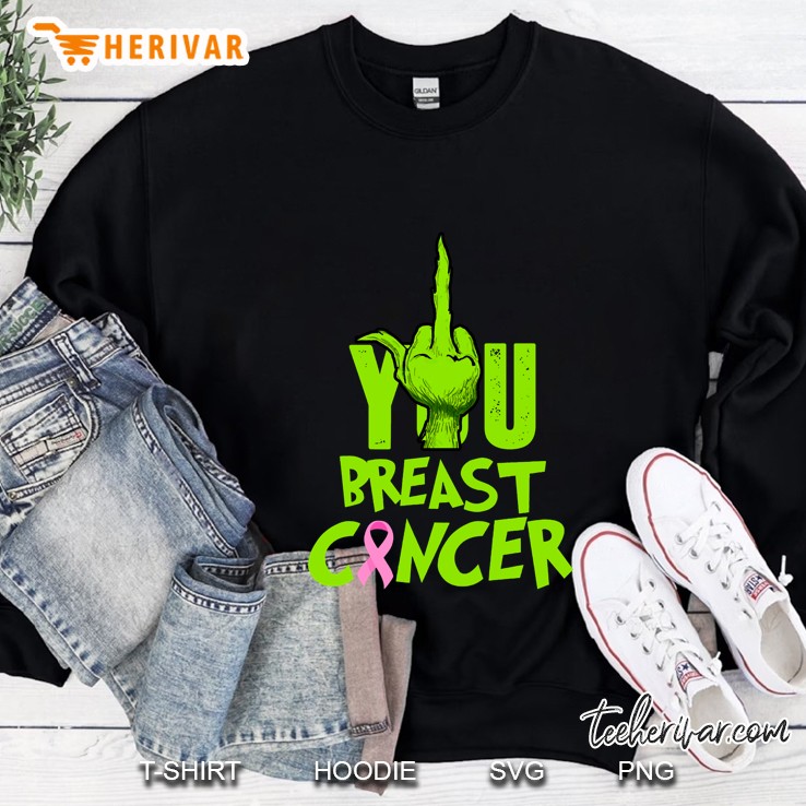 Fuck You Breast Cancer Grinch Hand Version Sweatshirt