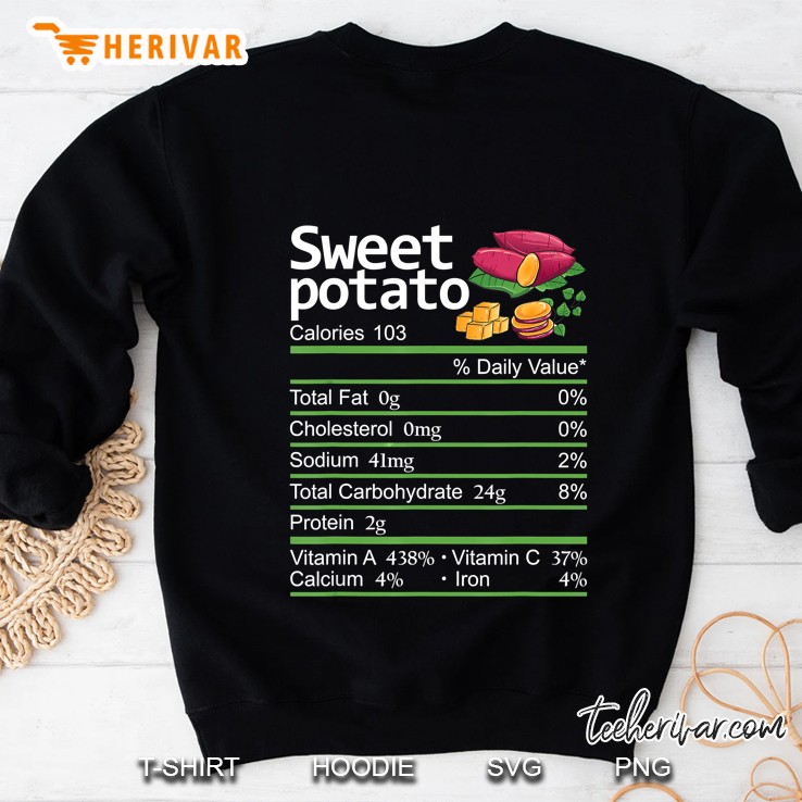 Sweet Potato Nutrition Facts Thanksgiving Version2 Sweatshirt