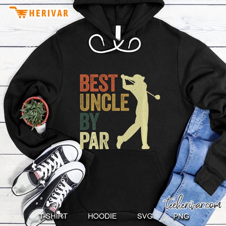 Best Uncle By Par Golfer Vintage Version Hoodie