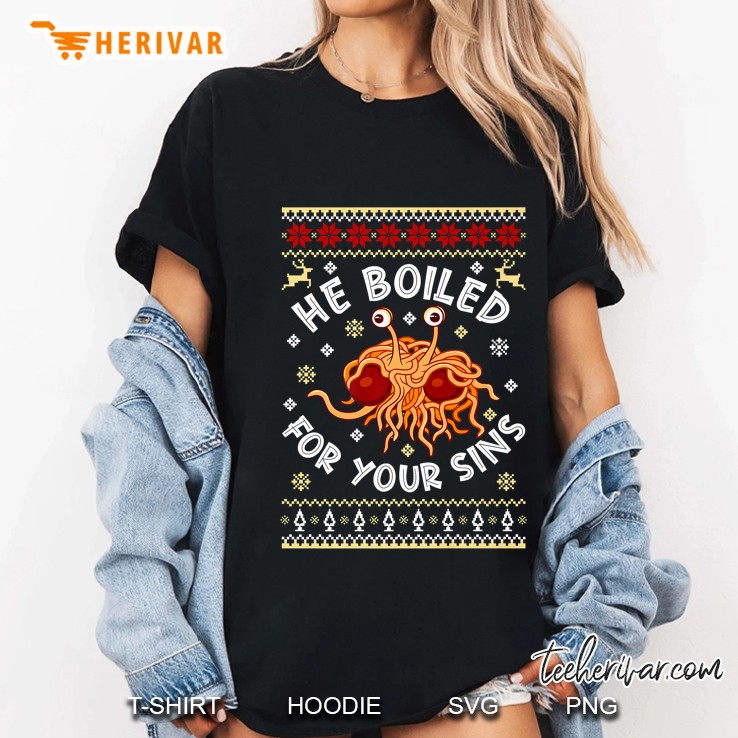 He Boiled For Your Sins Spaghetti Monster Version2 Ladies Tee