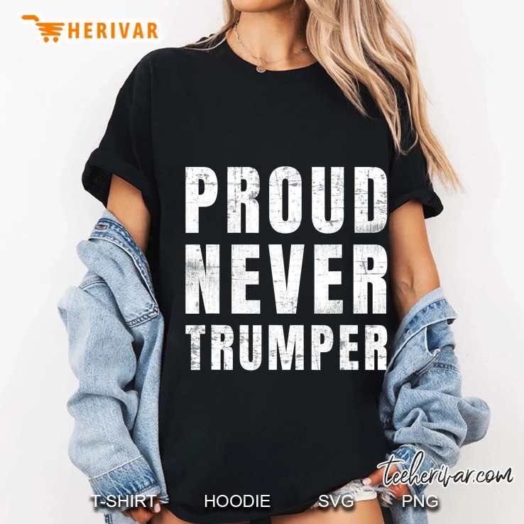 Proud Never Trumper Ladies Tee