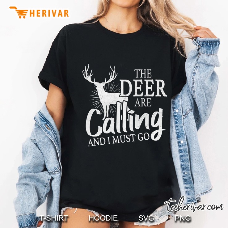 The Deer Are Calling And I Must Go Version2 Ladies Tee