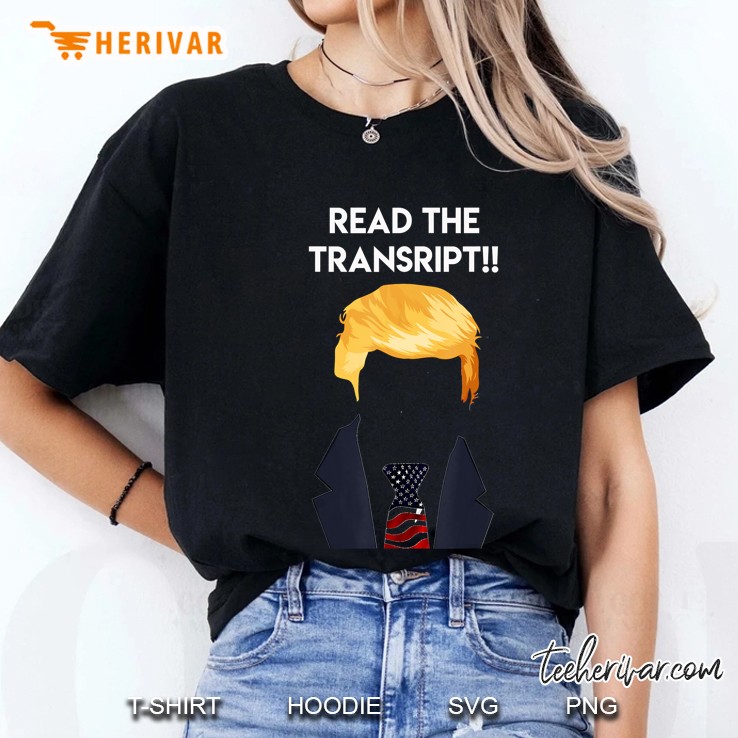 Read The Transcript Trump Ladies Tee