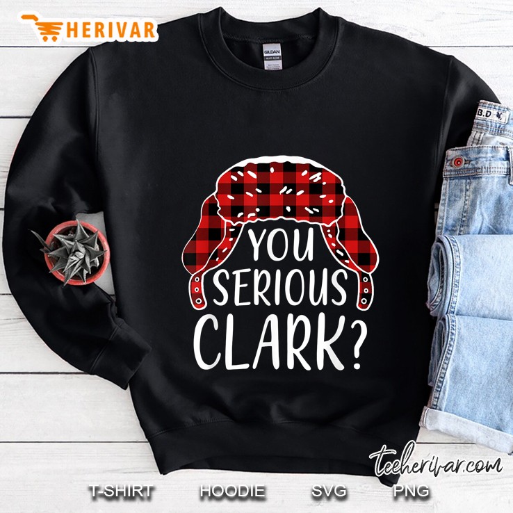 You Serious Clark Plaid Trooper Hat Version2 Sweatshirt