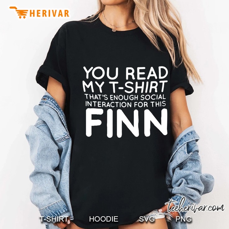 You Read My T-Shirt That