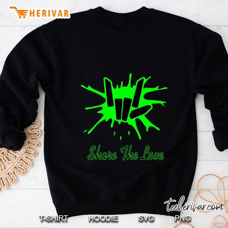 Share The Love Stephen Sharer Version2 Sweatshirt