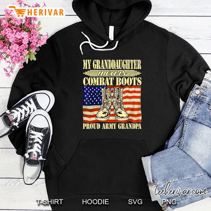 My Granddaughter Wears Combat Boots Proud Army Grandpa Hoodie