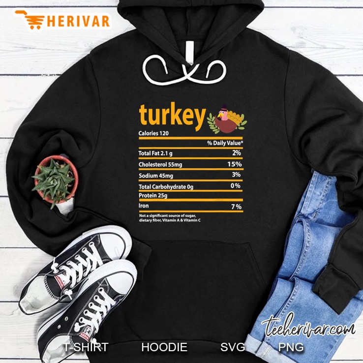 Turkey Nutritional Facts Thanksgiving Hoodie