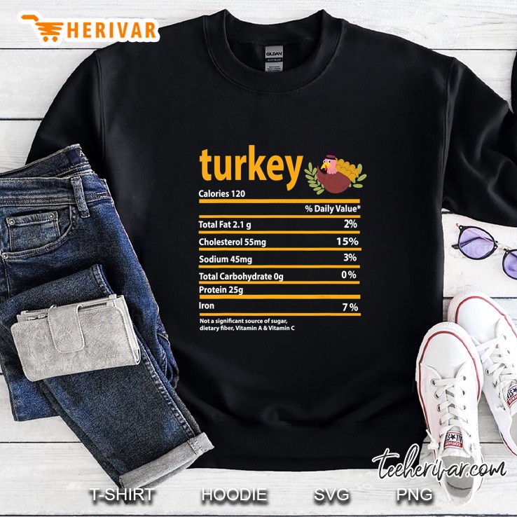 Turkey Nutritional Facts Thanksgiving Sweatshirt
