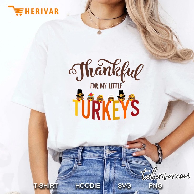 Thankful For My Little Turkeys White Version Ladies Tee