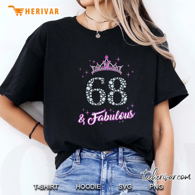 68 & Fabulous 68 Years Old 68th Birthday Diamond Version Ladies Tee