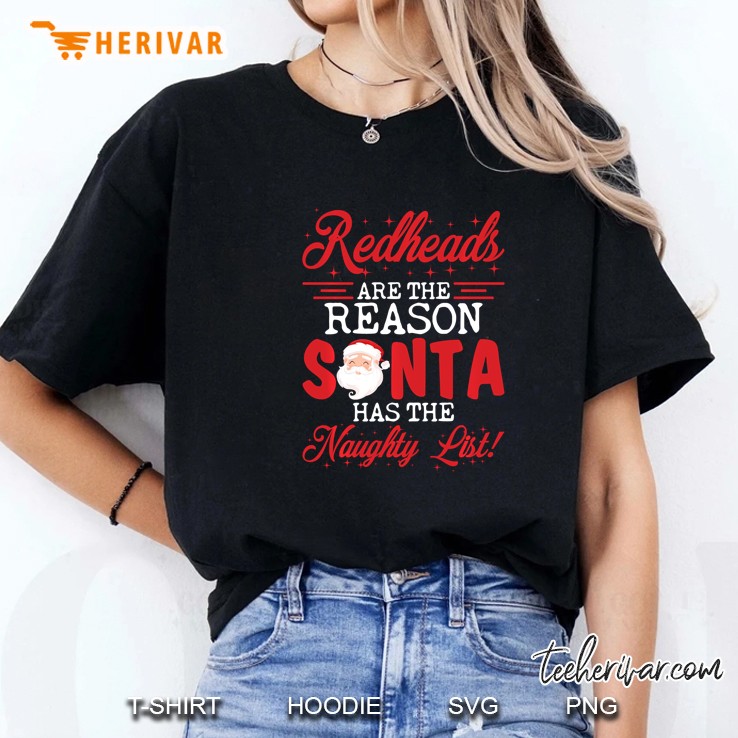 Redheads Are The Reason Santa Has The Naughty List Santa Face Christmas Ladies Tee