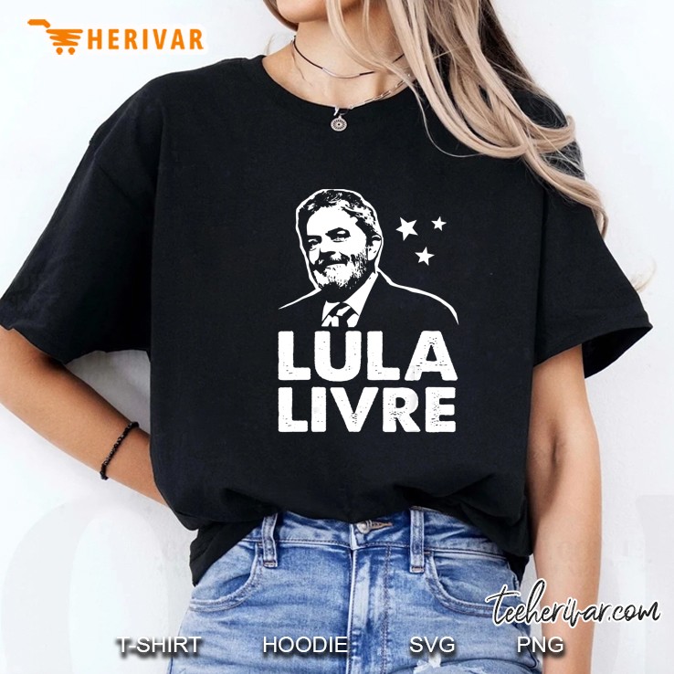 Lula Livre Free Lula Brazil Politics Ladies Tee